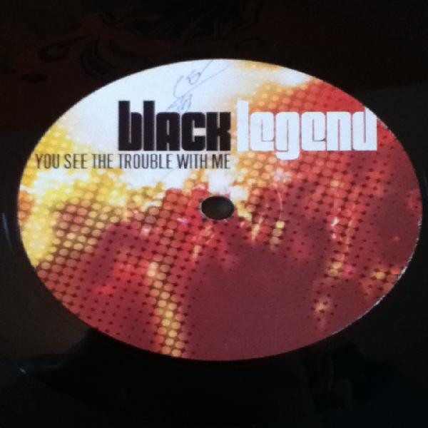 Black Legend You See The Trouble With Me Vg Generic Imix Vinyl